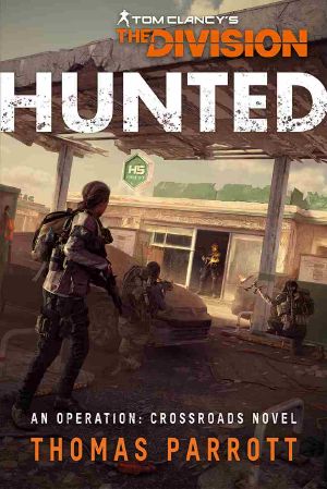 [The Division 03] • Hunted